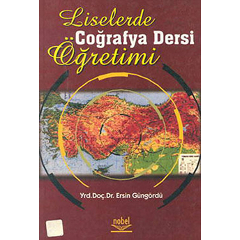 Liselerde Coğrafya Dersi Öğretimi