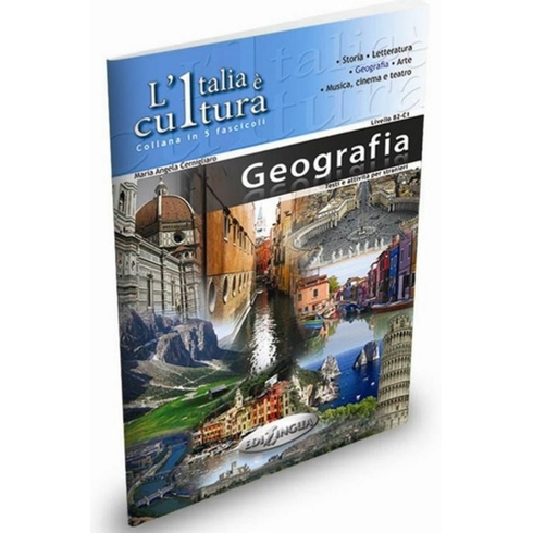 L'italia E Cultura: Geografia-Maria Angela Cernigliaro