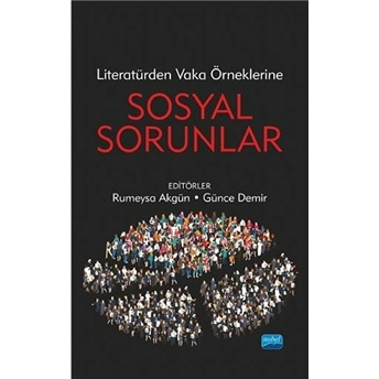 Literatürden Vaka Örneklerine Sosyal Sorunlar - Rumeysa Akgün