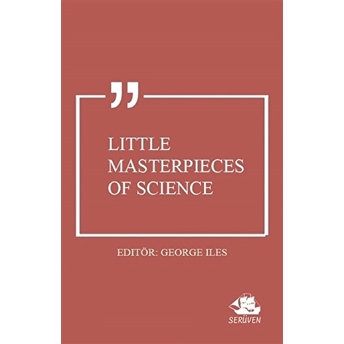 Little Masterpieces Of Science George Iles