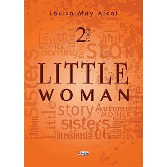 Little Woman - Stage 2 - Louisa May Alcott