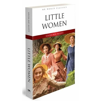 Little Women - Ingilizce Klasik Roman Louisa May Alcott