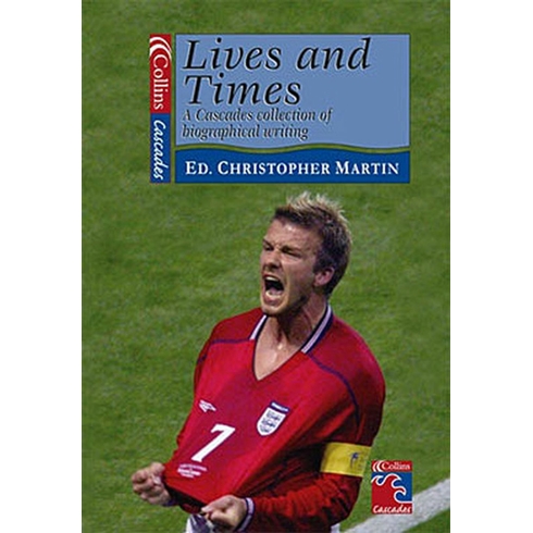 Lives And Times - A Collection Of Biographical Writing (Collins Readers)-Christopher Martin