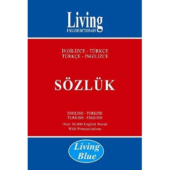 Living Blue Ingilizce-Türkçe Türkçe-Ingilizce Sözlük Kolektif