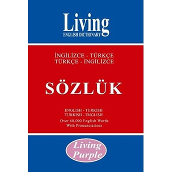 Living Purple Ingilizce-Türkçe Türkçe-Ingilizce Sözlük Kolektif