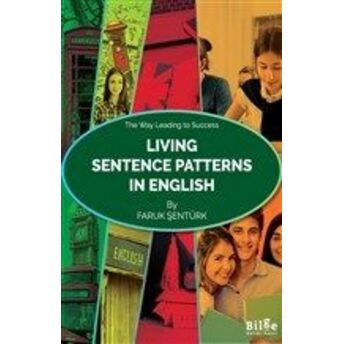 Living Sentence Patterns In English Faruk Şentürk