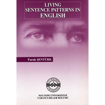 Living Sentence Patterns In English Faruk Şentürk