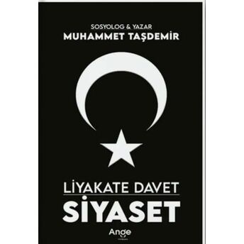 Liyakate Davet Siyaset Muhammet Taşdemir