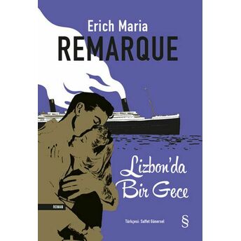 Lizbon’da Bir Gece Erich Maria Remarque