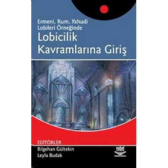 Lobicilik Kavramlarına Giriş Kolektif