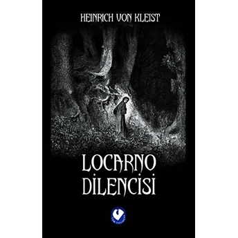 Locarno Dilencisi H. Von Kleist