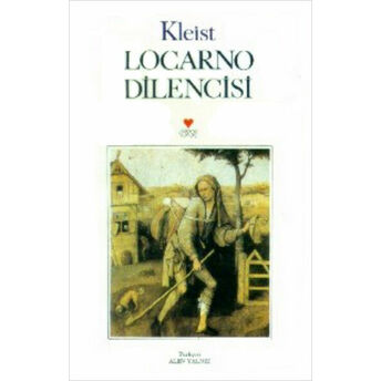 Locarno Dilencisi Heinrich Von Kleist