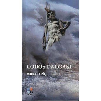 Lodos Dalgası Murat Eriç