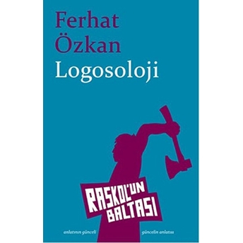 Logosoloji Ferhat Özkan