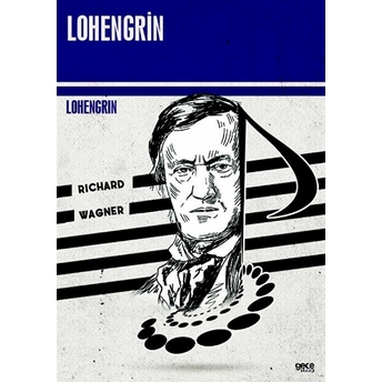 Lohengrin Richard Wagner