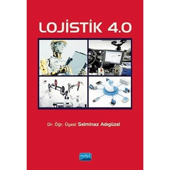 Lojistik 4.0 Selminaz Adıgüzel