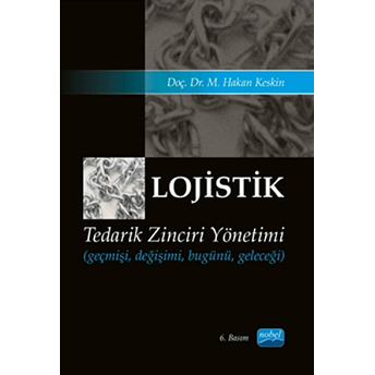 Lojistik - Tedarik Zinciri Yönetimi