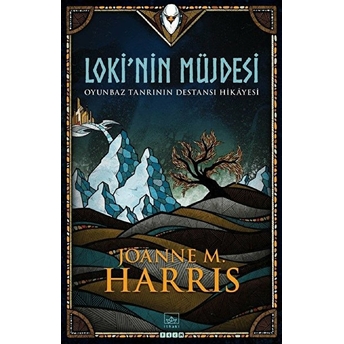 Loki’nin Müjdesi Joanne M. Harris