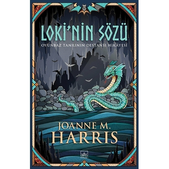 Loki’nin Sözü Joanne M. Harris