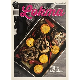 Lokma Aylık Yemek Dergisi Sayı: 54 Mayıs 2019 Kolektif