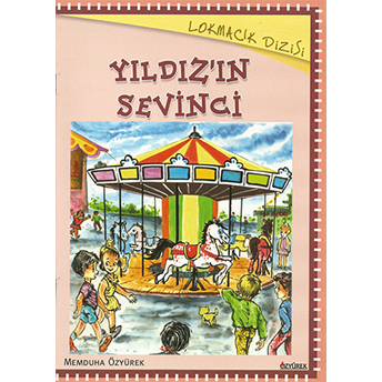 Lokmacık Yıldızın Sevinci - 10 Kitap Takım Memduha Özyürek