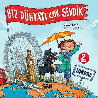 Londra - Biz Dünyayı Çok Sevdik Senem Kurt