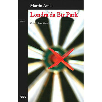 Londra’da Bir Park Martin Amis