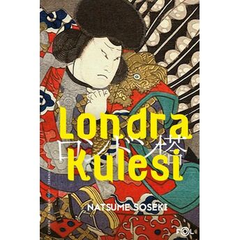 Londra Kulesi Natsume Soseki