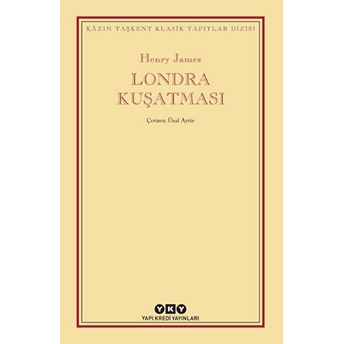 Londra Kuşatması Henry James