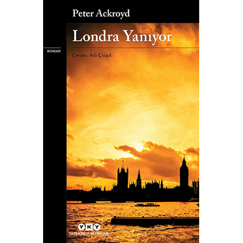 Londra Yanıyor Peter Ackroyd