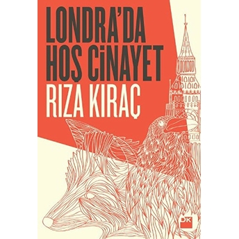 Londra'da Hoş Cinayet Rıza Kıraç