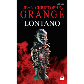 Lontano Jean-Christophe Grange