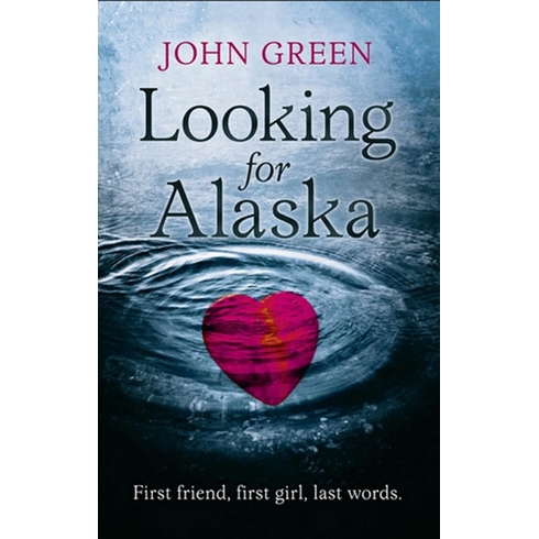 Looking For Alaska John Green