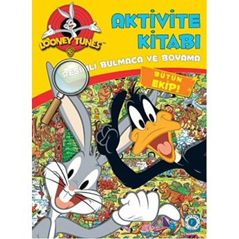 Looney Tunes : Aktivite Kitabı Resimli Bulmaca Ve Boyama