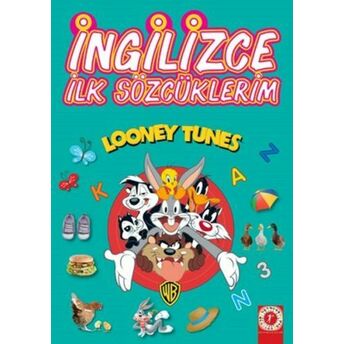 Looney Tunes - Ingilizce Ilk Sözcüklerim Kolektif