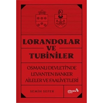 Lorandolar Ve Tubiniler Semih Sefer