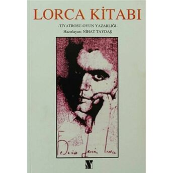 Lorca Kitabı Tiyatrosu - Oyun Yazarlığı Kolektif