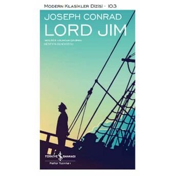 Lord Jim - Modern Klasikler Joseph Conrad