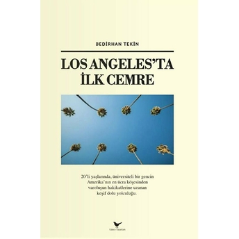 Los Angeles’ta Ilk Cemre