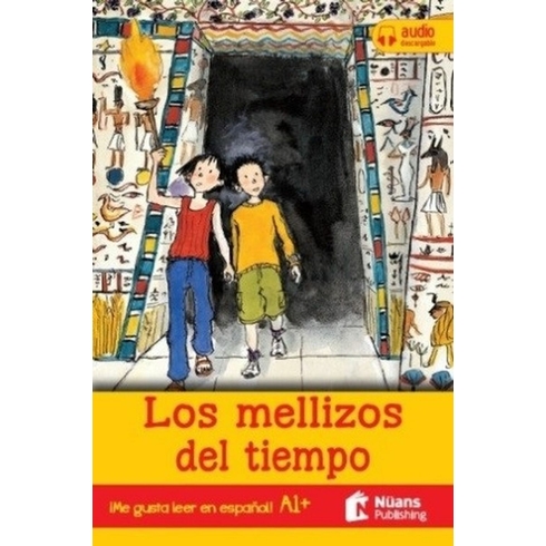 Los Mellizos Del Tiempo +Audio Descargable A1+ (¡Me Gusta Leer En Español!) - Stephen Rabley