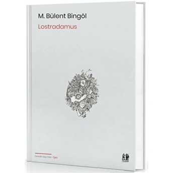 Lostradamus M.bülent Bingöl