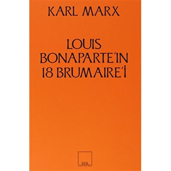 Louis Bonaparte’ın 18 Brumaire’i Karl Marx