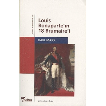 Louis Bonaparte'In 18 Brumaire'I Karl Marx