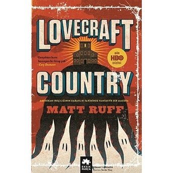 Lovecraft Country Matt Ruff