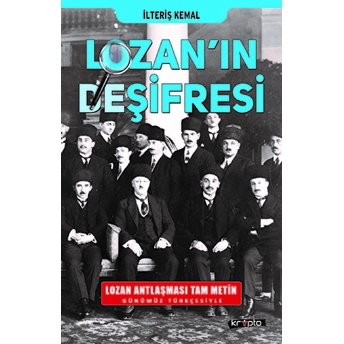 Lozanın Deşifresi Ilteriş Kemal