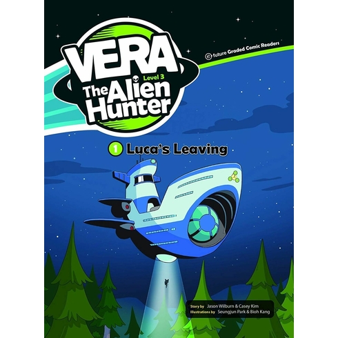 Luca’s Leaving (Vera The Alien Hunter 3)