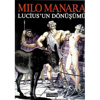 Lucius’un Dönüşümü Milo Manara