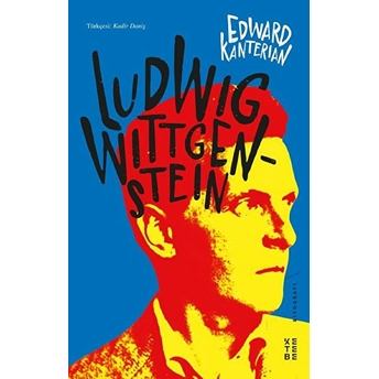 Ludwig Wittgenstein Edward Kanterian