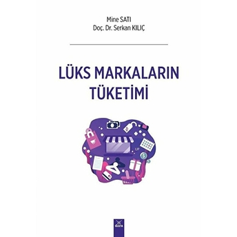 Lüks Markaların Tüketimi