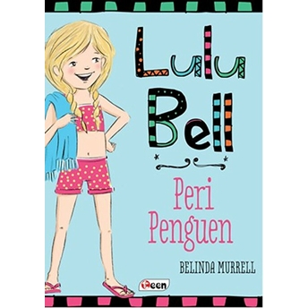 Lulu Bell - Peri Penguen Belinda Murrell